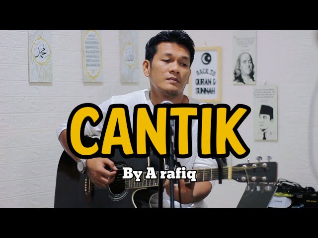 CANTIK _ Cover zanca | cipt A rafiq class=