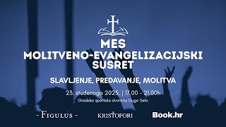 Molitveno-evangelizacijski susret (MES), 23. 11. 2025.