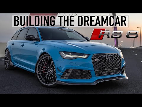BUILDING THE DREAM AUDI RS6 - REVEAL OF MY FINAL PROJECT - 4K