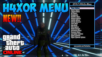 GTA 5 Online: "GTA 5 H4X0R MOD MENU" - INSANE MOD MENU SHOWCASE + DOWNLOAD [1.26/TU26 ](GTA 5 MODS)