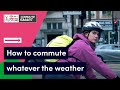 How to commute by bike whatever the weather | Commute Smart