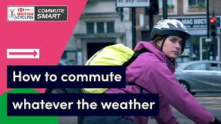 How to commute by bike whatever the weather | Commute Smart