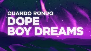 ​Quando Rondo - Dope Boy Dreams (Lyrics Video)