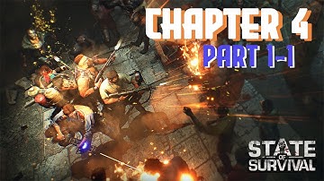 State of Survival | Chapter 4 | Part 1-1