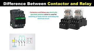 Contactor vs Relay: The Difference Between Them