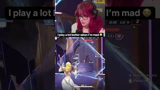 I Play A Lot Better When Im Mad