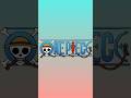 one piece edit #onepiece