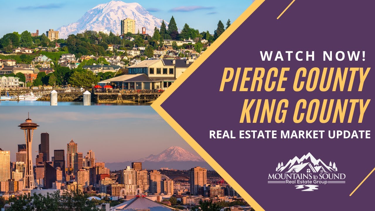 Pierce County and King County Real Estate Market Update - YouTube