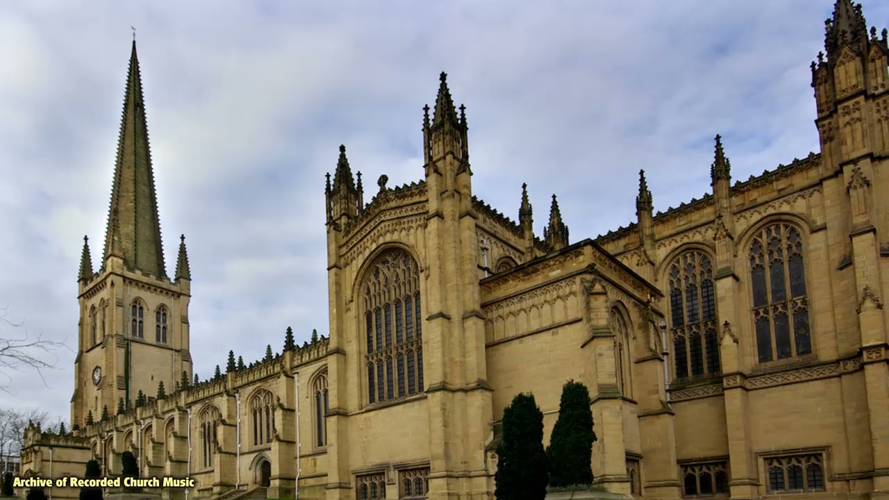 BBC Choral Evensong: Wakefield Cathedral 1995 (Jonathan Bielby)