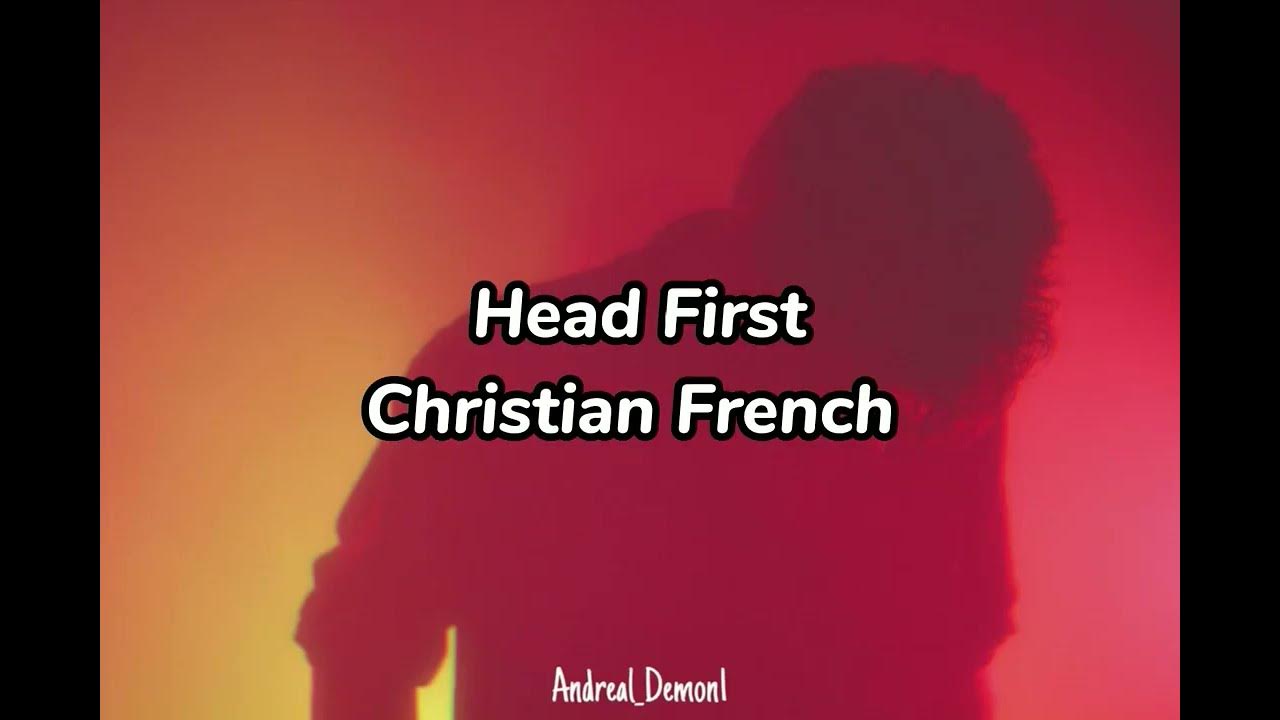 Christian French Head First // Sub Español YouTube