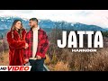 JATTA - HARNOOR (HD Video) | Sukh Sangehra | Latest Punjabi Song 2023