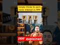 How ₹1.5 Lakh p.a. in PPF Can Become ₹40 Lakh 😳 | PPF Explained #investment #financialeducation