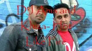 Khiza and Dj Ams- Hot Like Fire Resimi