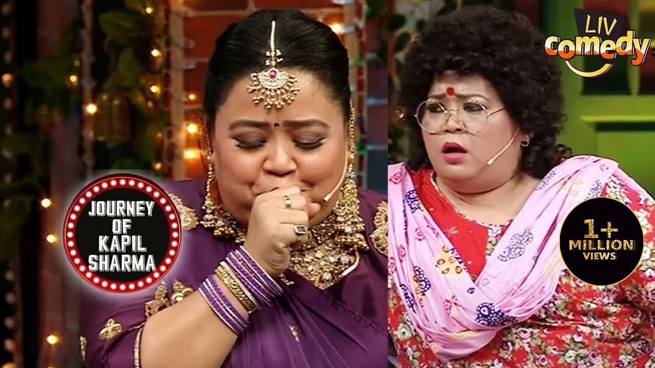 Bharti के अनोखे अतरंगी Avatars | The Kapil Sharma Show | JourneyOf Kapil Sharma