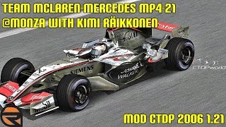 [rFactor] Team McLaren-Mercedes MP4-21 @Monza with Kimi Räikkonen ► Mod CTDP 2006 1.21