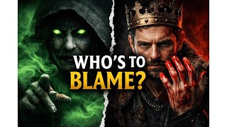 Who Is Really to Blame in Macbeth? | Witches vs Macbeth Explained