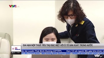 Gia hạn nộp thuế Tiêu thụ đặc biệt với ô tô sản xuất hoặc lắp ráp trong nước