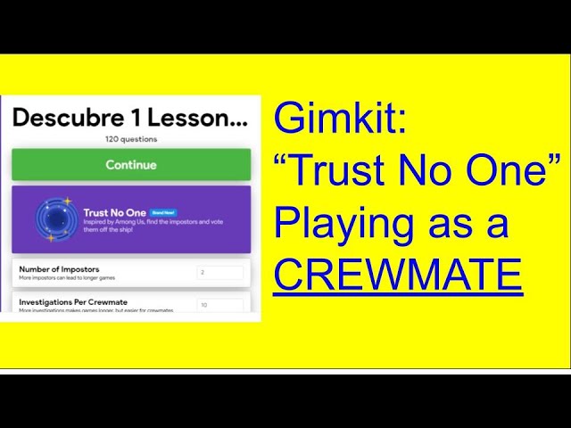 Gimkit Trust No One Mode Crewmate Youtube