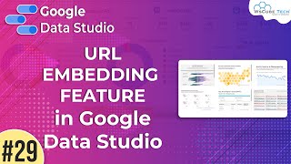 Url Embedding feature in Google Data Studio - Google Data Studio (Part 29) | WsCube Tech