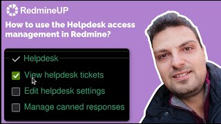 How to use the Helpdesk access management in Redmine?