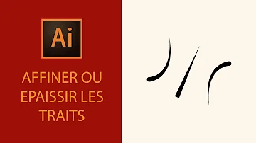 Comment grossir un trait sur Illustrator ?