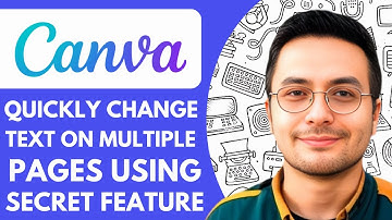 How to Quickly Change Text on Multiple Pages Using Canva s Secret Feature- 2025 (NEW METHOD)