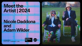 Meet the Artist 2024: Nicole Daddona and Adam Wilder on 