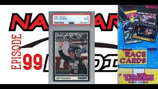 Episode 99 Traks 1991 Set Recap with Jeff Gordon RC Plus Last Weeks Race Winners and Their Cards