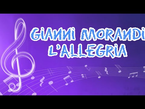 GIANNI MORANDI L'ALLEGRIA