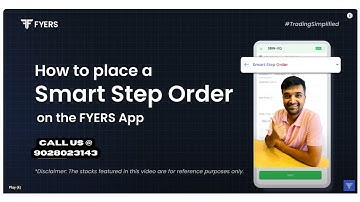 FYERS Smart Step Order EXPOSED - The TRUTH About Maximizing Profits