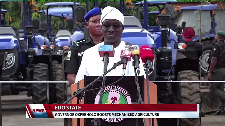 Edo state: Governor Okpebholo Boosts Mechanized Agriculture