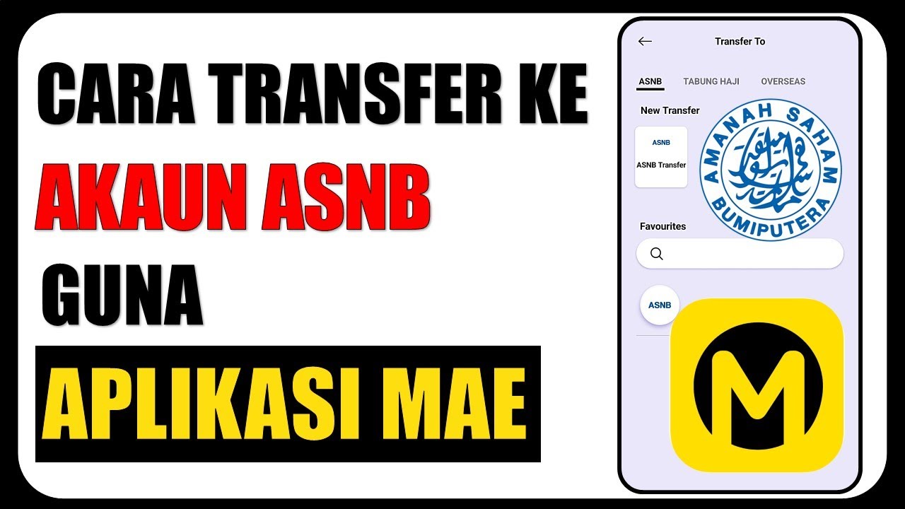 Cara Transfer Ke ASB Guna Aplikasi MAE