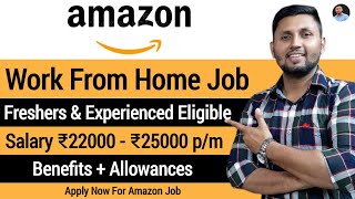 Amazon Recruitment 2023 | Work From Home | Online Jobs At Home | Amazon Job For Freshers