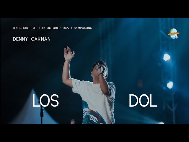 DENNY CAKNAN | LOS DOL LIVE AT UINCREDIBLE 3.0 2022 class=