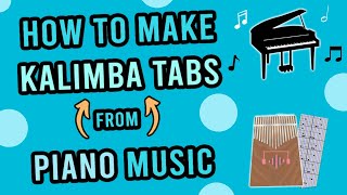 Kalimba Basics: How to Make KALIMBA TABS from PIANO Music screenshot 3