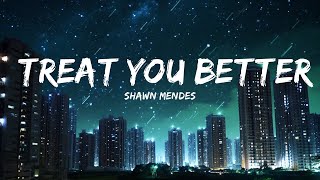 Shawn Mendes - Treat You Better (Leroy Sanchez & Levi Cover)  | 30mins - Feeling your music