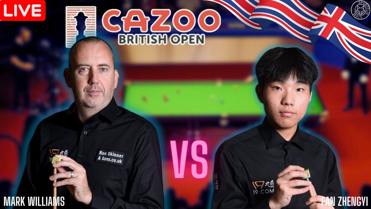 LIVE🔴 Mark Williams vs Fan Zhengyi British Open 2023 Snooker live score play by play