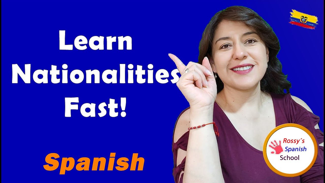 Spanish Nationalities for Beginners | Learn Gentilicios Fast