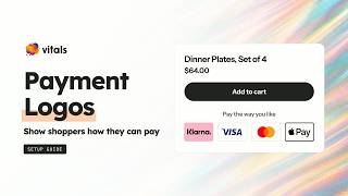 Full Vitals Payment Logos: Styles, Logos, Order, Alignment Update