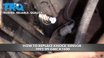 How To Replace Knock Sensor 1992-99 GMC K1500