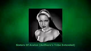 Cyndi Lauper - Sisters Of Avalon (Aelfhere's Tribe Extended)