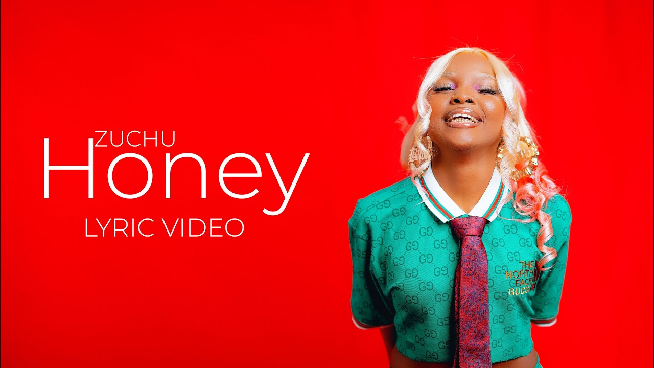 Zuchu   Honey Lyric Video