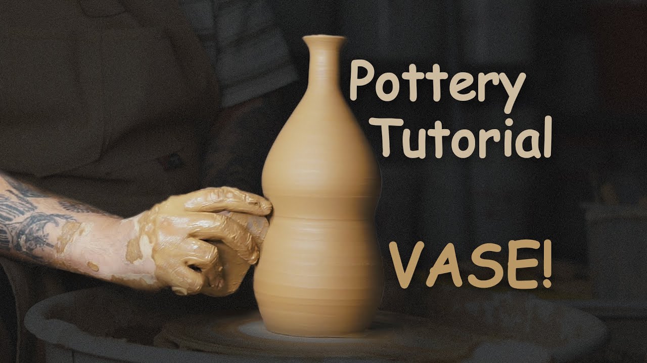 Step-by-Step Vase Tutorial on the Pottery Wheel for Beginners - YouTube