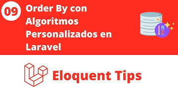 Order By con Algoritmos Personalizados en Laravel