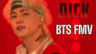 D!CK - BTS FMV