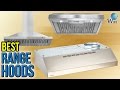 8 Best Range Hoods 2017 8 Best Range Hoods 2017