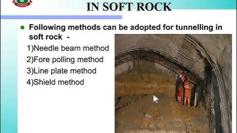 CE-4I RBE 5.5 Methods of Tunneling in Soft Rock