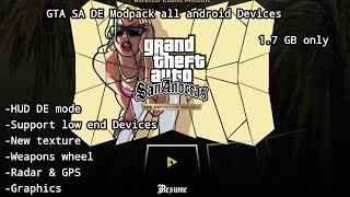 GTA SA DE Modpack for All Android Devices | 1.7GB Modpack | Low End + HD Graphics screenshot 2