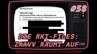 DIE RKI-FILES: DAS ZAAVV RÄUMT AUF