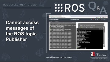 [ROS Q&A] 128 - Cannot access messages of the ROS topic Publisher